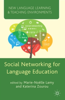 Social Networking for Language Education, Paperback / softback Book Social Networking for Language Education, Paperback / softback Book