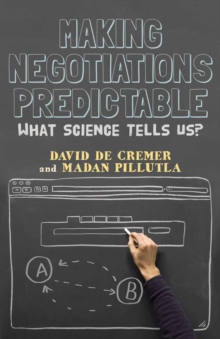 Making Negotiations Predictable : What Science Tells Us