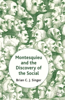 Montesquieu and the Discovery of the Social