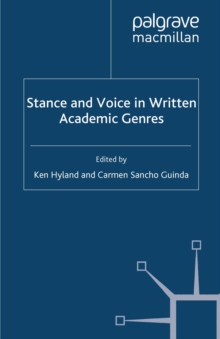 Stance and Voice in Written Academic Genres