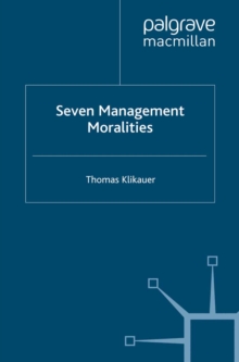 Seven Management Moralities