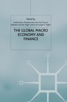 The Global Macro Economy and Finance, Paperback / softback Book The Global Macro Economy and Finance, Paperback / softback Book