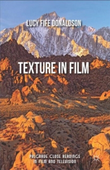 Texture In Film, Hardback Book Texture In Film, Hardback Book