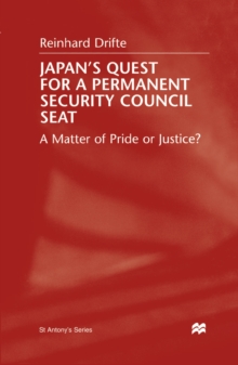 Japan's Quest For A Permanent Security Council Seat : A Matter of Pride or Justice?