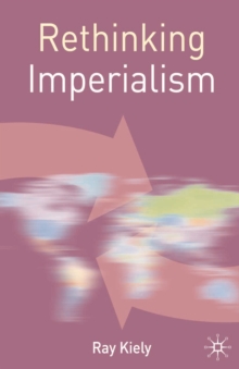 Rethinking Imperialism