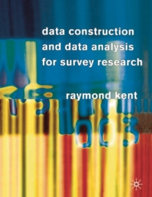 Data Construction and Data Analysis for Survey Research