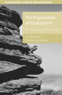 The Organisation of Employment : An International Perspective