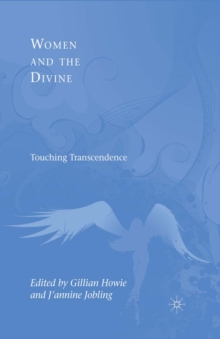 Women and the Divine : Touching Transcendence