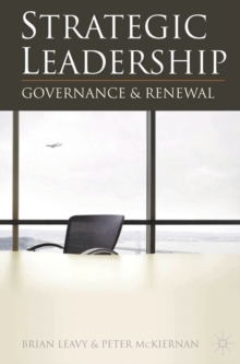 Strategic Leadership : Governance and Renewal