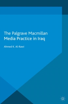 Media Practice in Iraq