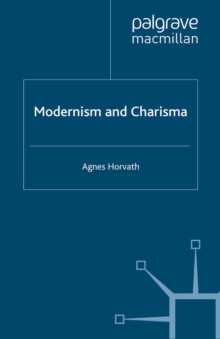 Modernism and Charisma