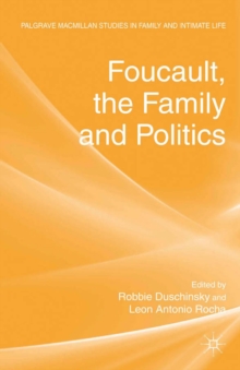 Foucault, the Family and Politics