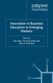 Innovation in Business Education in Emerging Markets