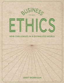 Business Ethics : New Challenges in a Globalised World