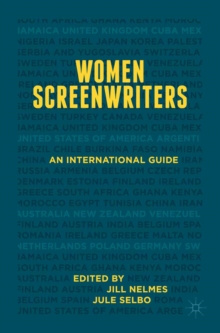 Women Screenwriters : An International Guide