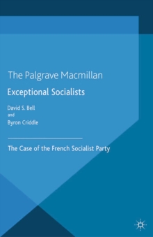 Exceptional Socialists : The Case of the French Socialist Party