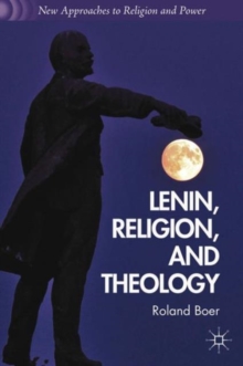 Lenin, Religion, and Theology, Paperback / softback Book Lenin, Religion, and Theology, Paperback / softback Book