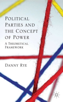 Political Parties and the Concept of Power : A Theoretical Famework