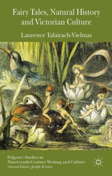 Fairy Tales, Natural History and Victorian Culture