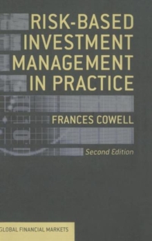 Risk-Based Investment Management in Practice, Hardback Book Risk-Based Investment Management in Practice, Hardback Book