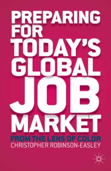 Preparing for Today's Global Job Market : From the Lens of Color