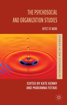 The Psychosocial and Organization Studies : Affect at Work