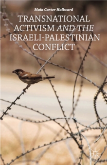 Transnational Activism and the Israeli-Palestinian Conflict