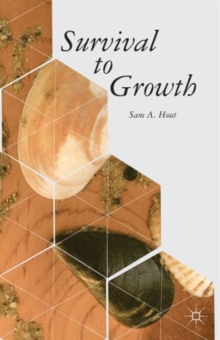 Survival to Growth, Hardback Book Survival to Growth, Hardback Book