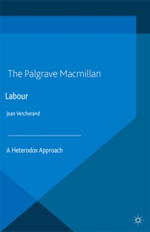 Labour : A Heterodox Approach