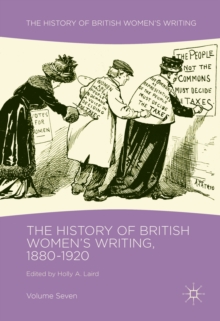 The History of British Women's Writing, 1880-1920 : Volume Seven