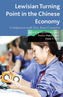 Lewisian Turning Point in the Chinese Economy : Comparison with East Asian Countries