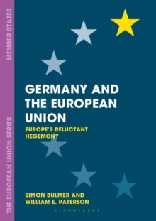 Germany and the European Union : Europe's Reluctant Hegemon?, EPUB eBook Germany and the European Union : Europe's Reluctant Hegemon?, EPUB eBook