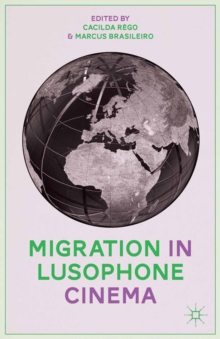 Migration in Lusophone Cinema