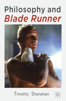 Philosophy and Blade Runner, Paperback Book Philosophy and Blade Runner, Paperback Book