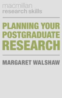 Planning Your Postgraduate Research