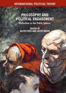 Philosophy and Political Engagement : Reflection in the Public Sphere