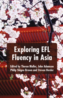 Exploring EFL Fluency in Asia