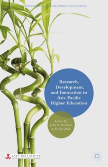Research, Development, and Innovation in Asia Pacific Higher Education, Hardback Book Research, Development, and Innovation in Asia Pacific Higher Education, Hardback Book
