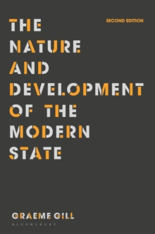 The Nature and Development of the Modern State, Hardback Book The Nature and Development of the Modern State, Hardback Book