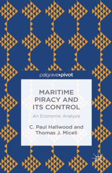 Maritime Piracy and its Control : An Economic Analysis