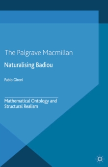 Naturalizing Badiou : Mathematical Ontology and Structural Realism