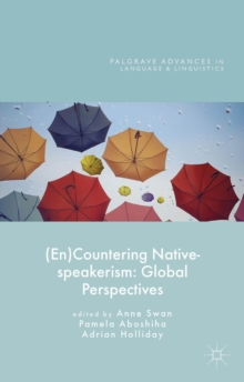 (En)Countering Native-speakerism : Global Perspectives