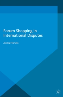 Forum Shopping in International Disputes