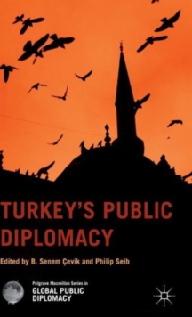 Turkeys Public Diplomacy