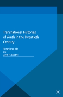 Transnational Histories of Youth in the Twentieth Century