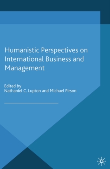 Humanistic Perspectives on International Business and Management