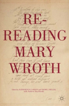 Re-Reading Mary Wroth