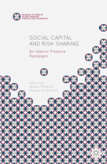 Social Capital and Risk Sharing : An Islamic Finance Paradigm