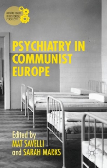 Psychiatry in Communist Europe