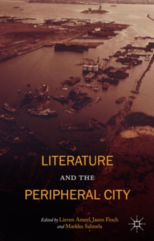 Literature and the Peripheral City